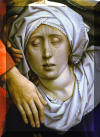 Rogier van der Weyden. Deposition. The Virgin Mary. Detail.